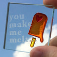 Miniature Token "You Make Me Melt" Orange Ice Lolly