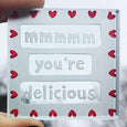 Miniature Token "Mmm You’re Delicious" Red Hearts Border