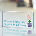 Landscape Token, "It takes a long time to grow an old friend"