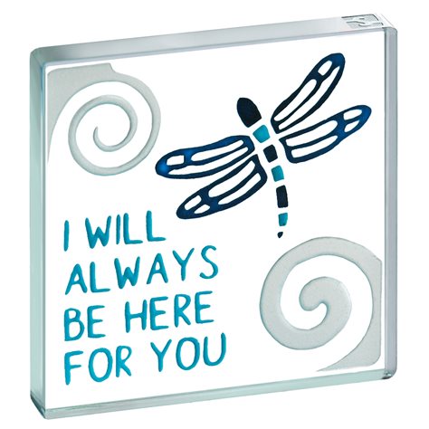 Miniature Token Dragonfly "I Will Always Be Here For You"